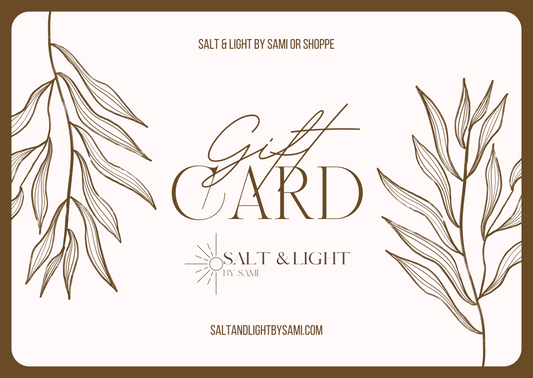 Salt & Light Gift Card