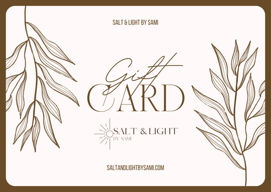 Salt & Light Gift Card